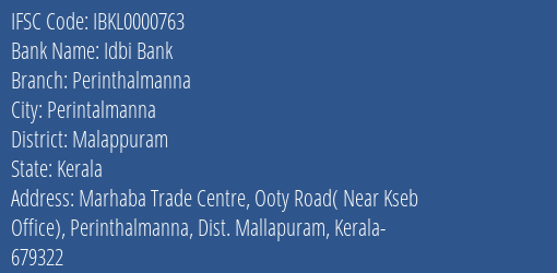Idbi Bank Perinthalmanna Branch Malappuram IFSC Code IBKL0000763
