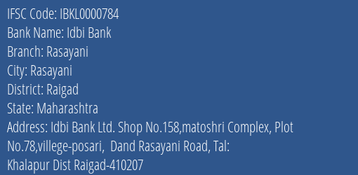 Idbi Bank Rasayani Branch, Branch Code 000784 & IFSC Code IBKL0000784
