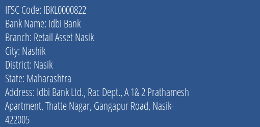 Idbi Bank Retail Asset Nasik Branch, Branch Code 000822 & IFSC Code IBKL0000822