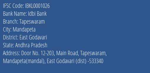 Idbi Bank Tapeswaram Branch East Godavari IFSC Code IBKL0001026