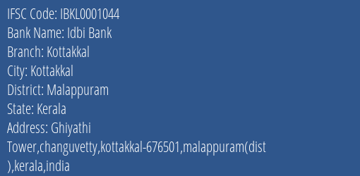 Idbi Bank Kottakkal Branch Malappuram IFSC Code IBKL0001044