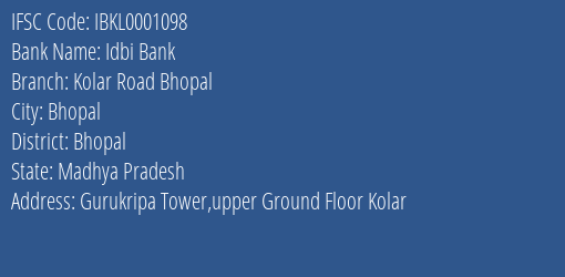 Idbi Bank Kolar Road Bhopal Branch IFSC Code