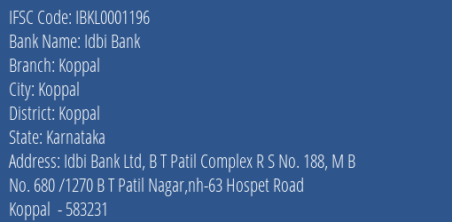 Idbi Bank Koppal Branch, Branch Code 001196 & IFSC Code IBKL0001196