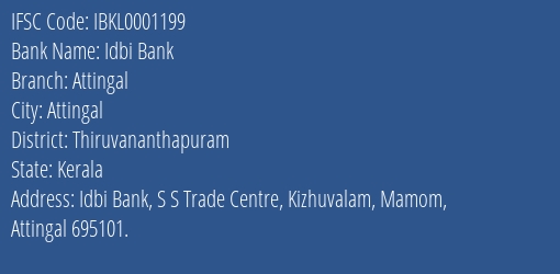 Idbi Bank Attingal Branch, Branch Code 001199 & IFSC Code Ibkl0001199