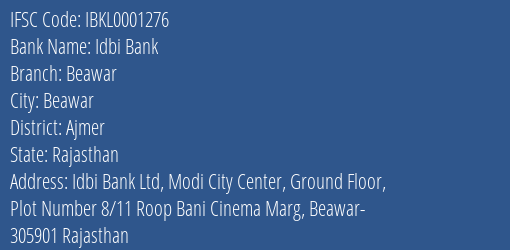 Idbi Bank Beawar Branch Ajmer IFSC Code IBKL0001276