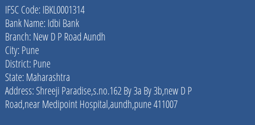 Idbi Bank New D P Road Aundh Branch Pune IFSC Code IBKL0001314