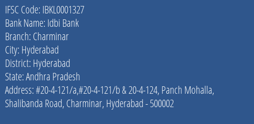 Idbi Bank Charminar Branch Hyderabad IFSC Code IBKL0001327