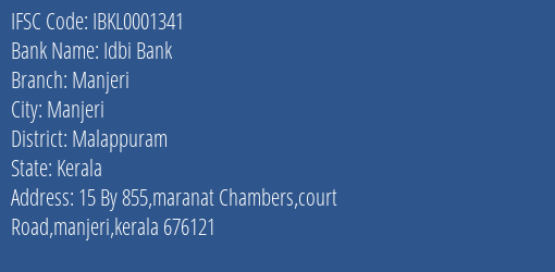 Idbi Bank Manjeri Branch Malappuram IFSC Code IBKL0001341