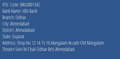 Idbi Bank Odhav Branch Ahmadabad IFSC Code IBKL0001342