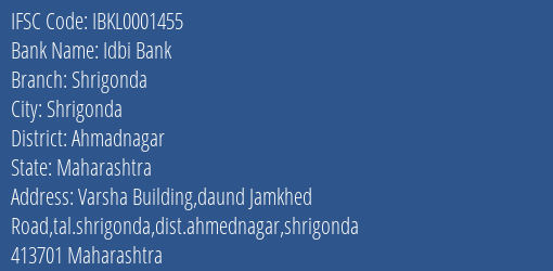 Idbi Bank Shrigonda Branch Ahmadnagar IFSC Code IBKL0001455