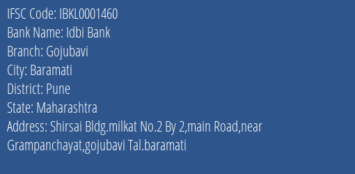 Idbi Bank Gojubavi Branch Pune IFSC Code IBKL0001460