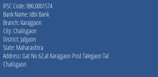 Idbi Bank Karajgaon Branch Jalgaon IFSC Code IBKL0001574