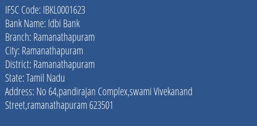 Idbi Bank Ramanathapuram Branch, Branch Code 001623 & IFSC Code IBKL0001623