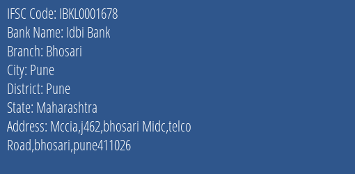 Idbi Bank Bhosari Branch Pune IFSC Code IBKL0001678