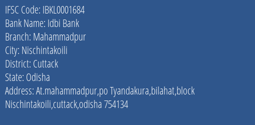 Idbi Bank Mahammadpur Branch Cuttack IFSC Code IBKL0001684