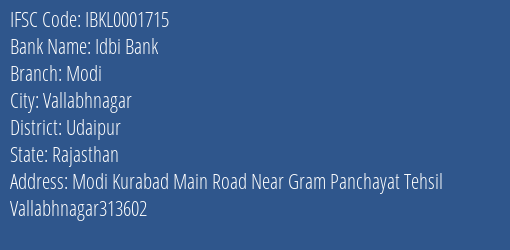 Idbi Bank Modi Branch Udaipur IFSC Code IBKL0001715
