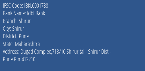 Idbi Bank Shirur Branch Pune IFSC Code IBKL0001788