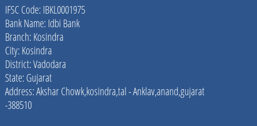 Idbi Bank Kosindra Branch, Branch Code 001975 & IFSC Code IBKL0001975