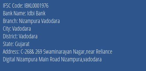 Idbi Bank Nizampura Vadodara Branch, Branch Code 001976 & IFSC Code IBKL0001976