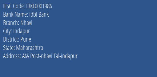 Idbi Bank Nhavi Branch Pune IFSC Code IBKL0001986