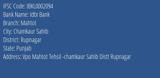 Idbi Bank Mahtot Branch, Branch Code 002094 & IFSC Code IBKL0002094