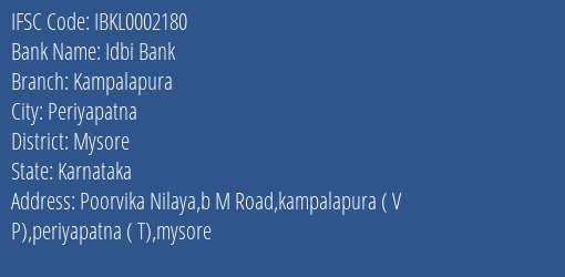 Idbi Bank Kampalapura Branch Mysore IFSC Code IBKL0002180