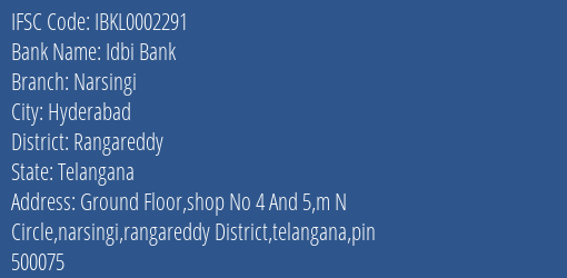 Idbi Bank Narsingi Branch Rangareddy IFSC Code IBKL0002291