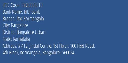 Idbi Bank Rac Kormangala Branch Bangalore Urban IFSC Code IBKL0008010