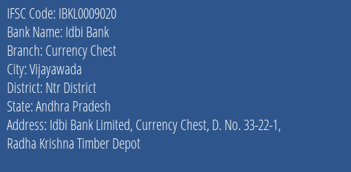 Idbi Bank Currency Chest Branch Ntr District IFSC Code IBKL0009020