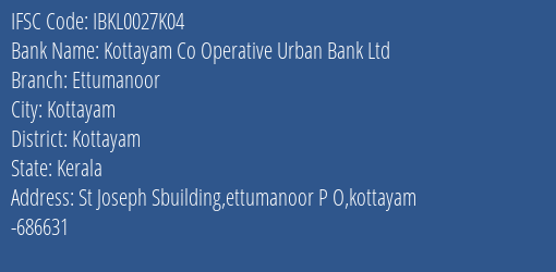 Idbi Bank Kottayam Co Operative Urban Bank Ltd Branch, Branch Code 027K04 & IFSC Code IBKL0027K04