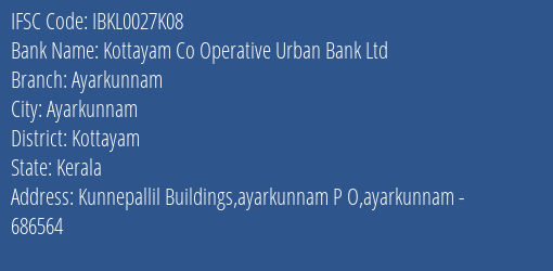 Idbi Bank Kottayam Co Operative Urban Bank Ltd Branch, Branch Code 027K08 & IFSC Code IBKL0027K08