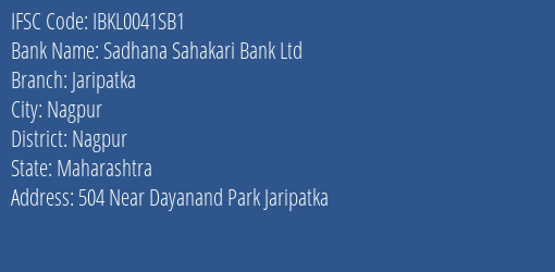 Idbi Bank Sadhana Sahakari Bank Ltd Branch, Branch Code 041SB1 & IFSC Code IBKL0041SB1