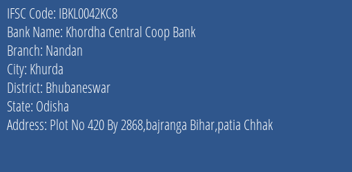 Idbi Bank Khordha Central Coop Bank Nandan Branch Khurda IFSC Code IBKL0042KC8