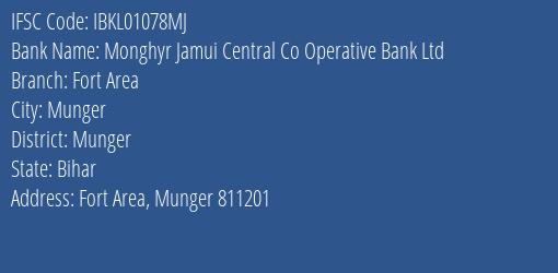 Idbi Bank Monghyr Jamui Central Co Operative Bank Ltd Branch, Branch Code 1078MJ & IFSC Code IBKL01078MJ