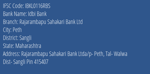 Idbi Bank Rajarambapu Sahakari Bank Ltd Branch, Branch Code 116RBS & IFSC Code IBKL0116RBS