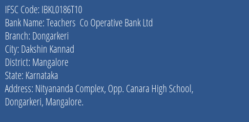 Idbi Bank Teachers Co Operative Bank Ltd. Branch, Branch Code 186T10 & IFSC Code IBKL0186T10