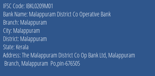 Idbi Bank Malappuram District Co Operative Bank Malappuram Branch, Branch Code 209M01 & IFSC Code IBKL0209M01