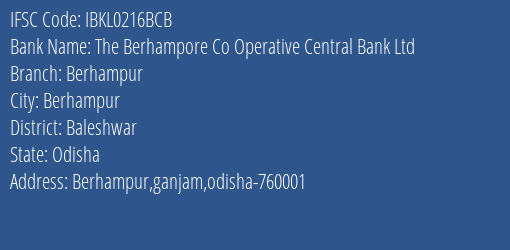 Idbi Bank The Berhampore Co Operative Central Bank Ltd Branch, Branch Code 216BCB & IFSC Code IBKL0216BCB