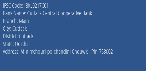 Idbi Bank Cuttack Central Co Operative Bank Main Branch Cuttack IFSC Code IBKL0217C01
