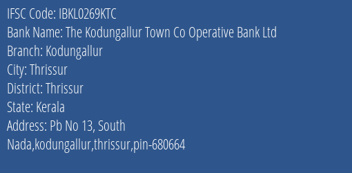 Idbi Bank The Kodungallur Town Co Operative Bank Ltd Branch IFSC Code