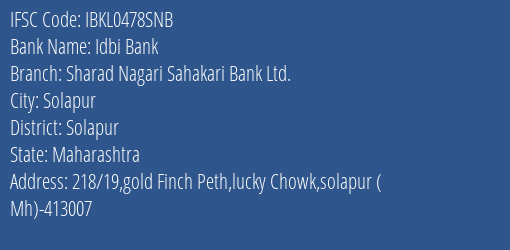 Idbi Bank Sharad Nagari Sahakari Bank Ltd. Branch, Branch Code 478SNB & IFSC Code IBKL0478SNB