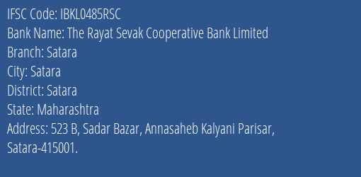 Idbi Bank The Rayat Sevak Cooperative Bank Limited Satara Branch, Branch Code 485RSC & IFSC Code IBKL0485RSC