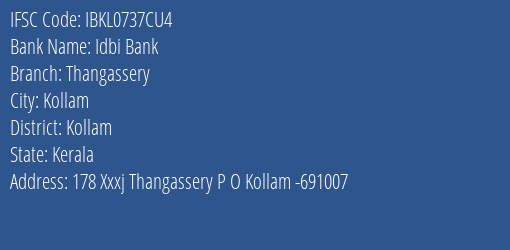 Idbi Bank Thangassery Branch, Branch Code 737CU4 & IFSC Code Ibkl0737cu4