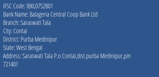 Idbi Bank Balageria Central Coop Bank Ltd Branch, Branch Code 752B01 & IFSC Code IBKL0752B01