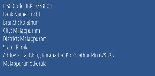Idbi Bank Tucbl Kolathur Branch Malappuram IFSC Code IBKL0763P09