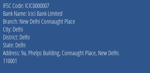 Icici Bank Limited New Delhi Connaught Place Branch IFSC Code