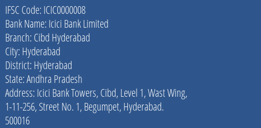 Icici Bank Limited Cibd Hyderabad Branch IFSC Code