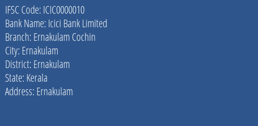 Icici Bank Limited Ernakulam (cochin) Branch IFSC Code