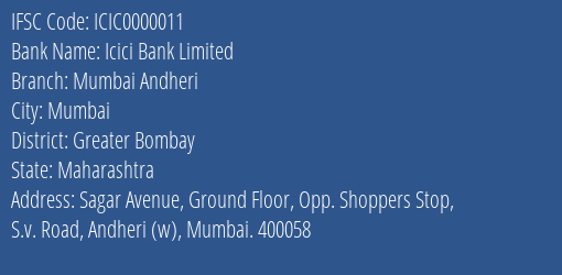 Icici Bank Limited Mumbai Andheri Branch, Branch Code 000011 & IFSC Code ICIC0000011