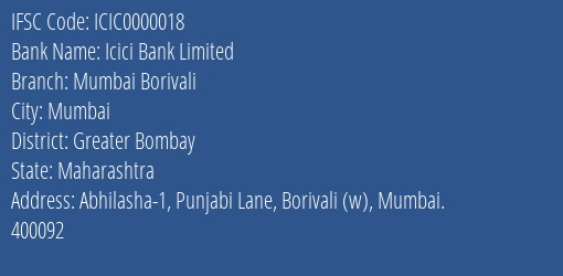 Icici Bank Limited Mumbai Borivali Branch, Branch Code 000018 & IFSC Code ICIC0000018